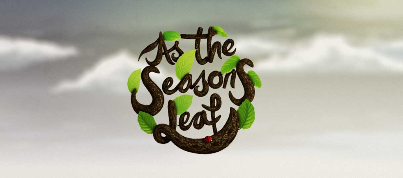 As The Seasons Leaf - Personal Project