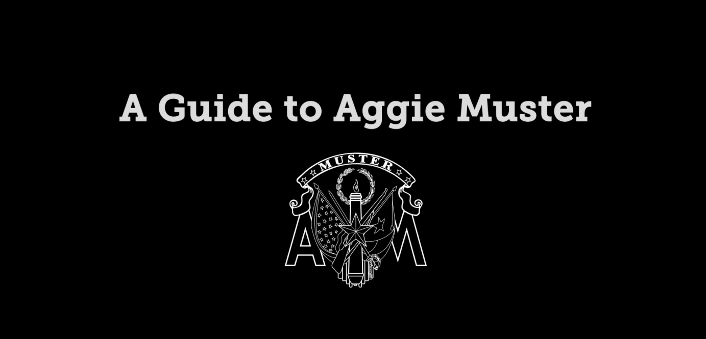 A Guide to Aggie Muster