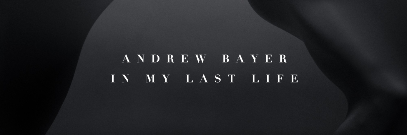Andrew Bayer - In my last life
