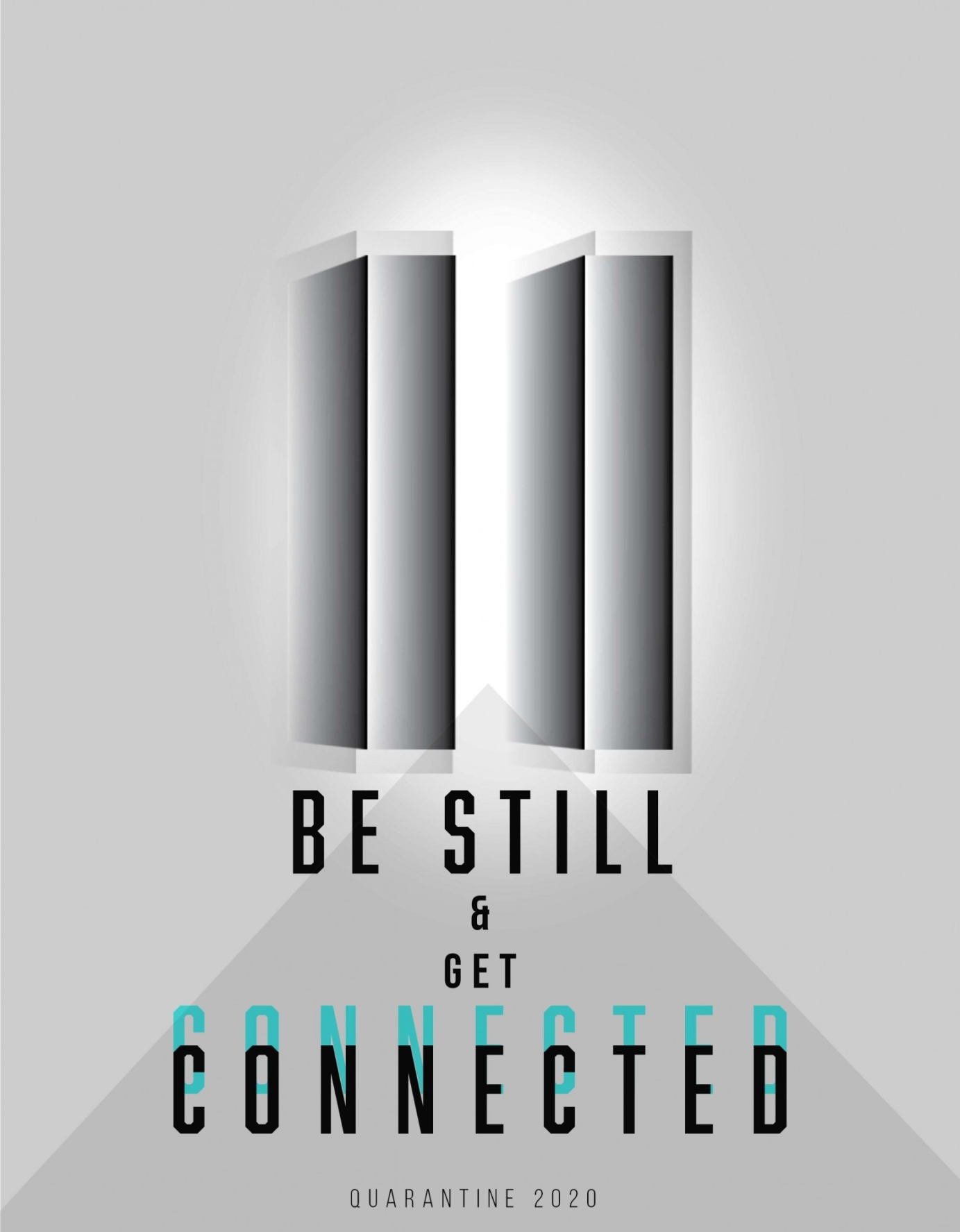 BE STILL & GET CONNECTED