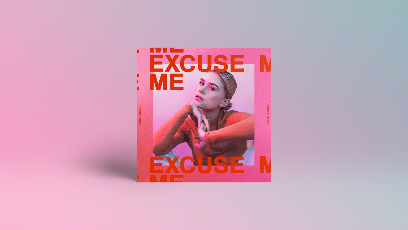 Nicole Millar - Excuse Me