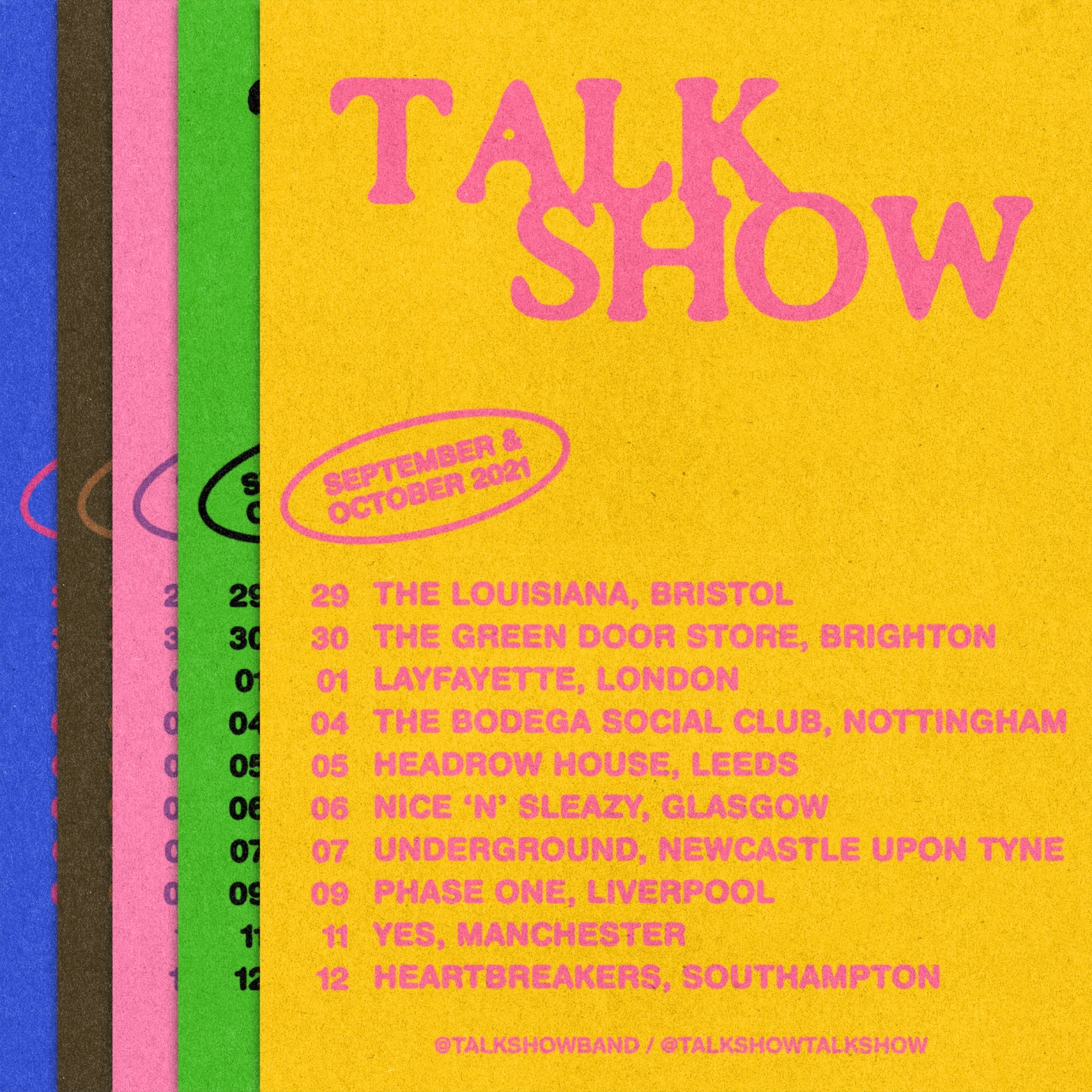 Talk Show 2021 Tour