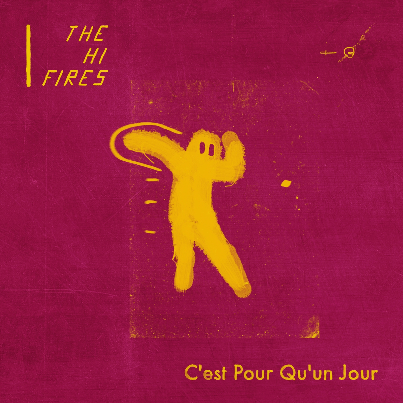 The-Hi-Fires-cover-C'est-Pour-Qu'un-Jour.jpg