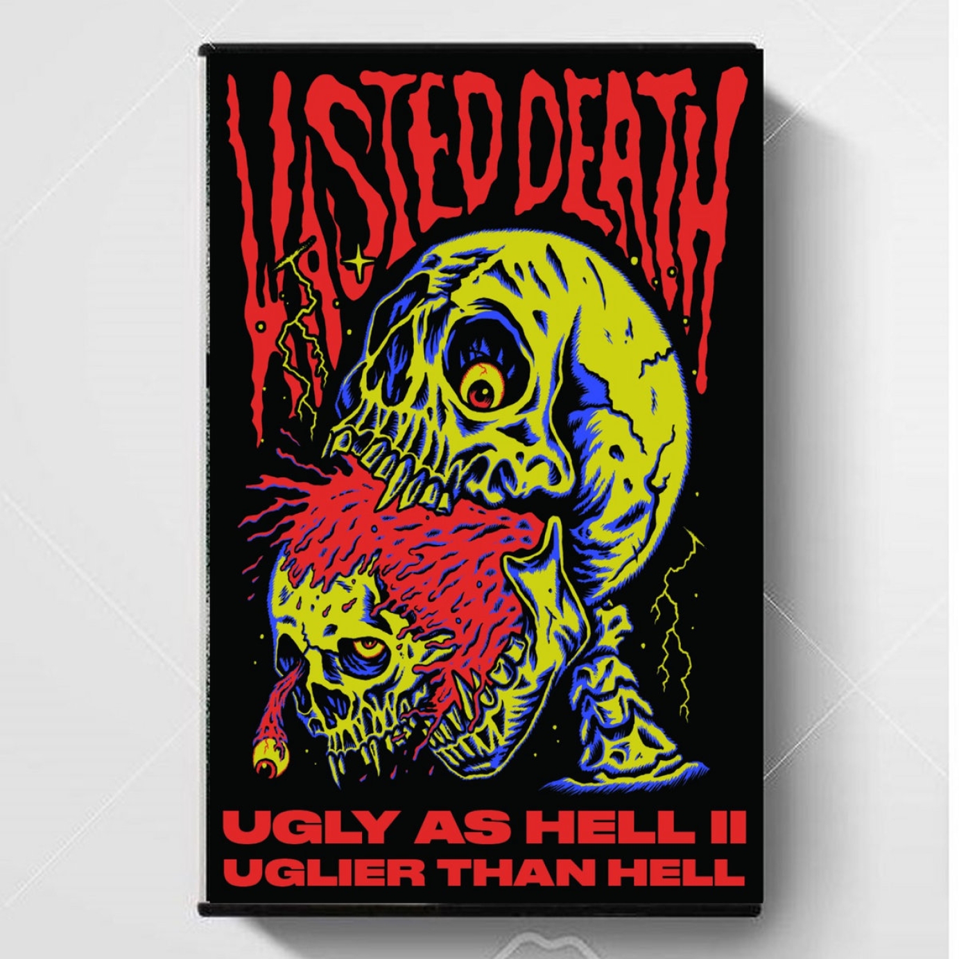 Wasted Death - Ugly As Hell 2: UGLIER THAN HELL