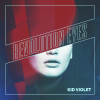 Kid Violet - Revolution Eyes