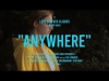 Preview image for the video "Anywhere (Official Video)".