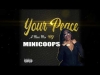 Preview image for the video ""Your Peace" MiniMix- Mincoops Motion Cover".