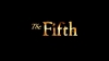 Preview image for the video "The Fifth".