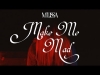 Preview image for the video "Make Me Mad - M'lissa".