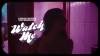 Preview image for the video "Watch Me".